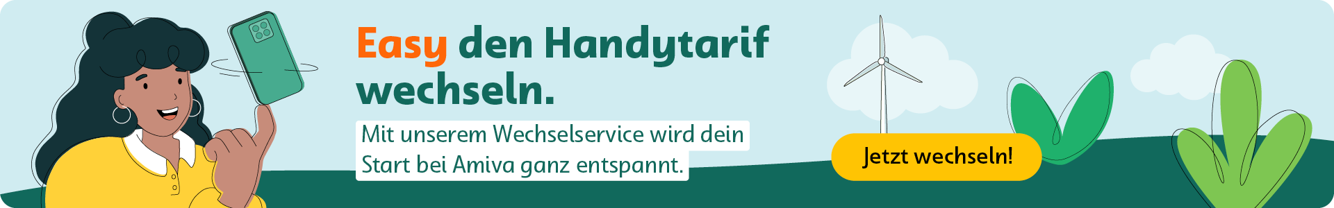 Easy den Handytarif wechseln: Mit dem Amiva Wechselservice wird dein Start ganz entspannt. Jetzt wechseln.